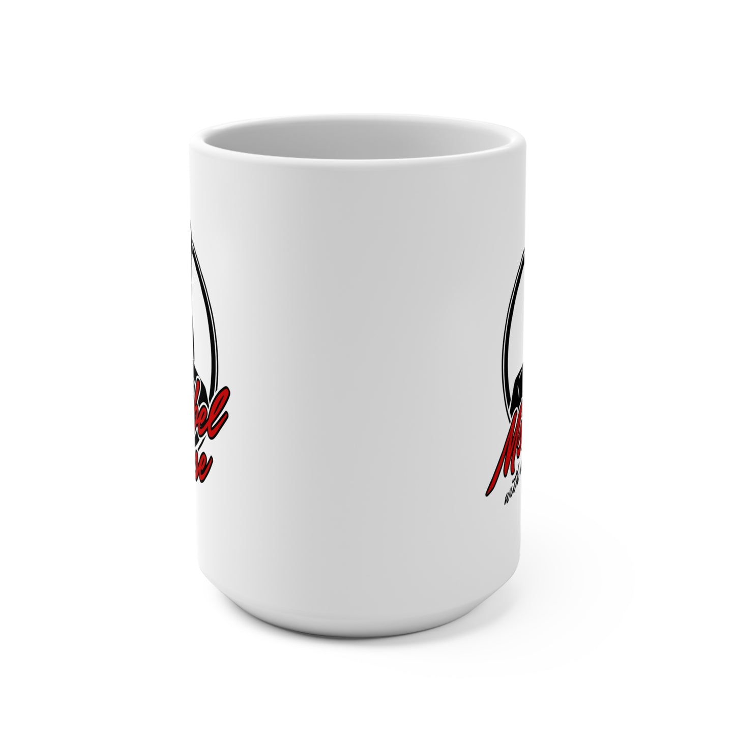 Ms. Rebel with a Cause Signature Mug - Empower Your Day with Every Sip (15oz)