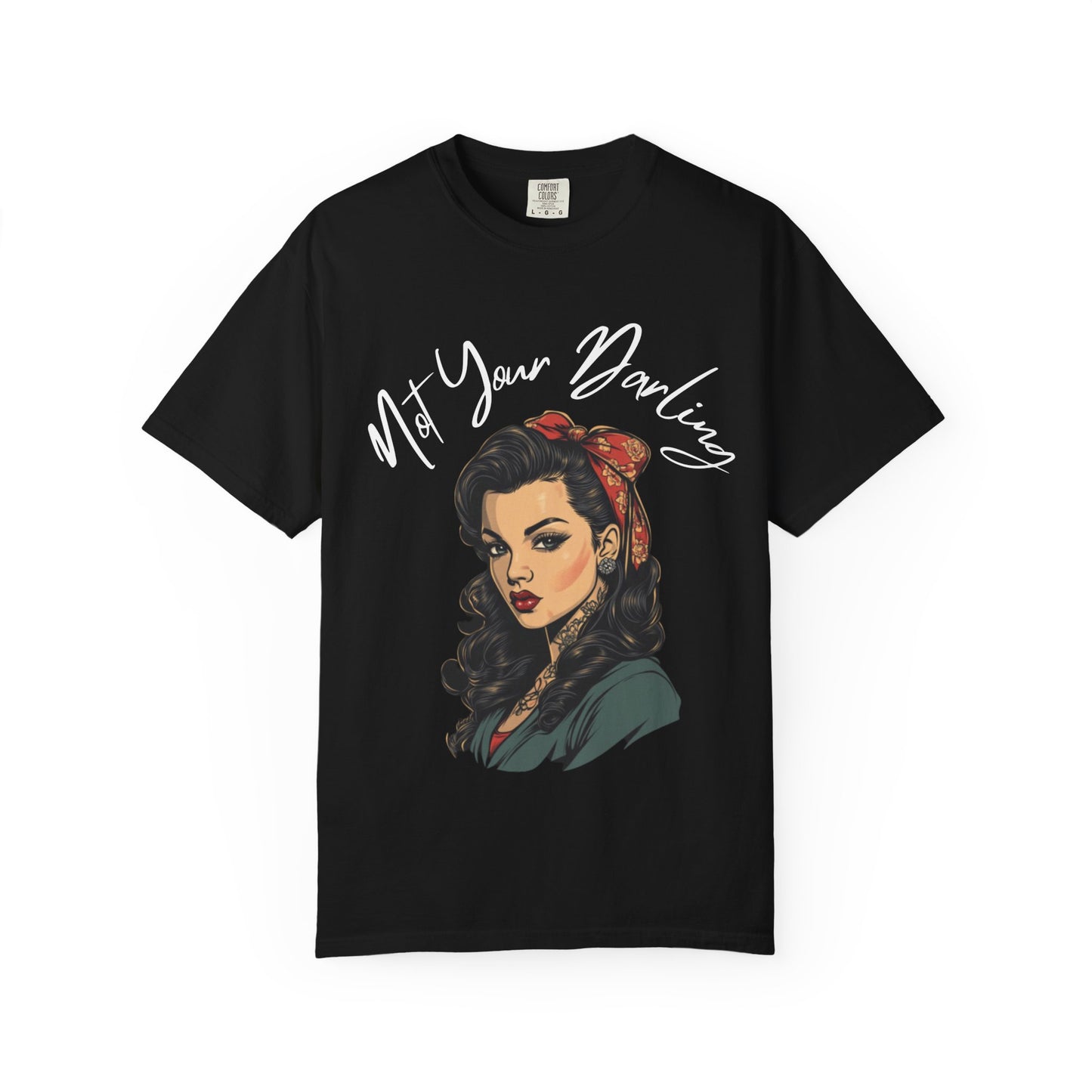 Not Your Darling Graphic Tee
