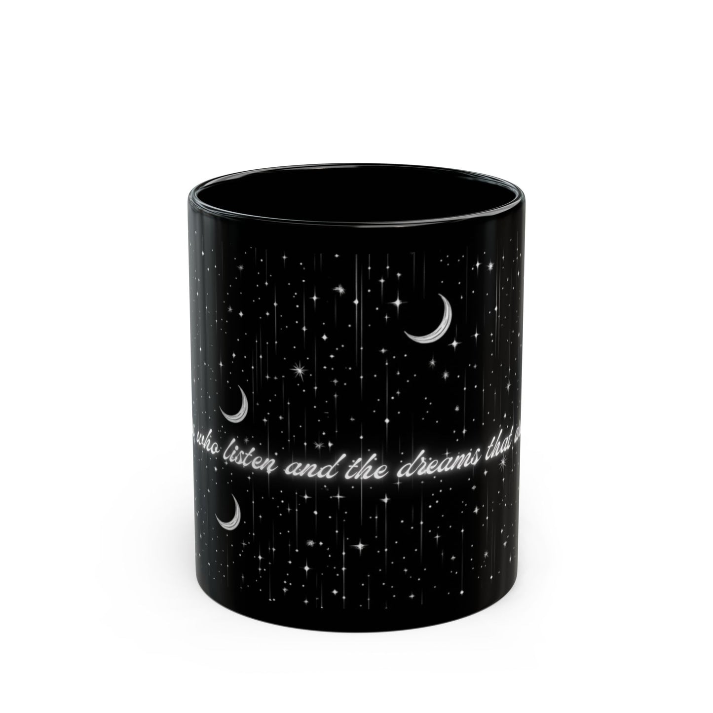 “To the Stars Who Listen” Mystical Night Sky Mug – Celestial and Dreamy Design (11oz)