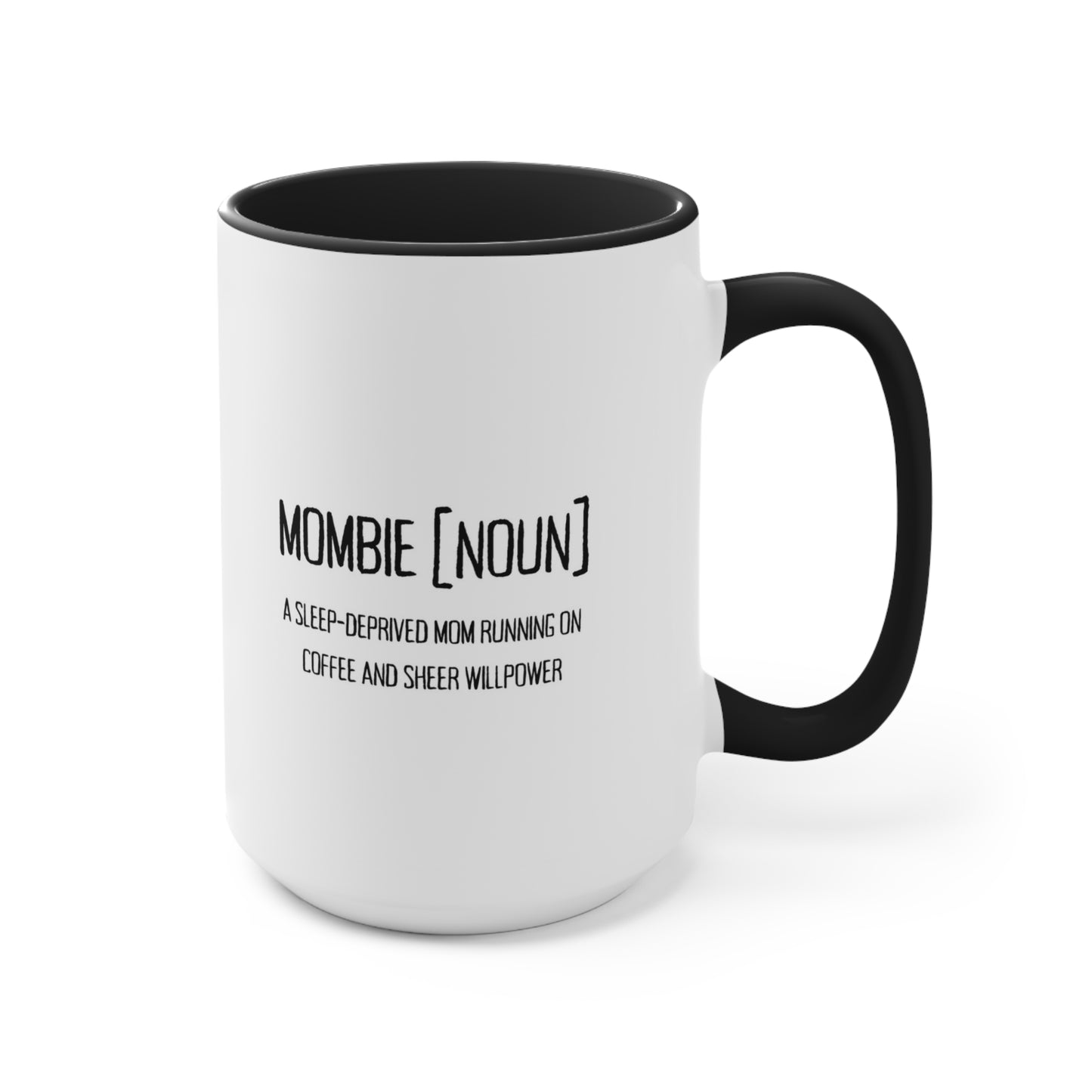 Mombie Mug – Dual-Sided Coffee Mug for Sleep-Deprived Moms