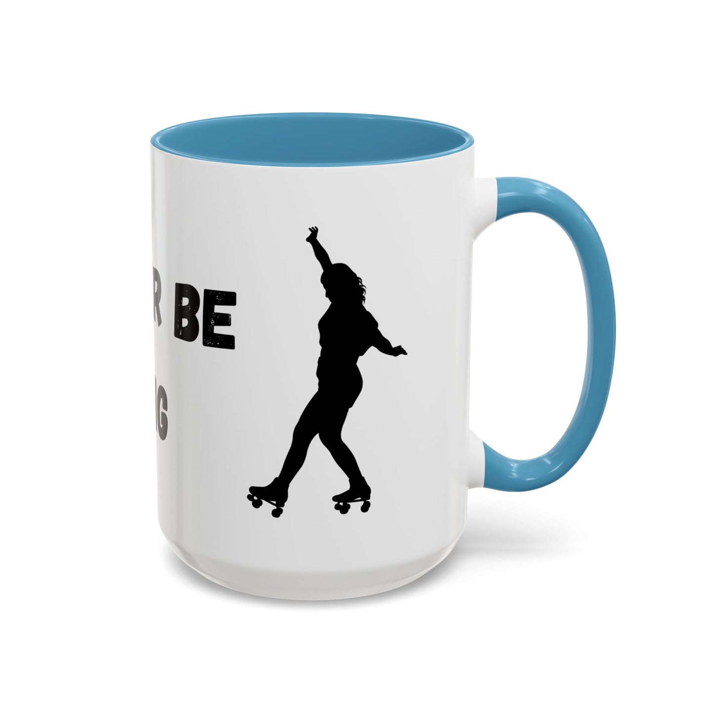 I'd Rather be Skating Mug (11, 15oz)