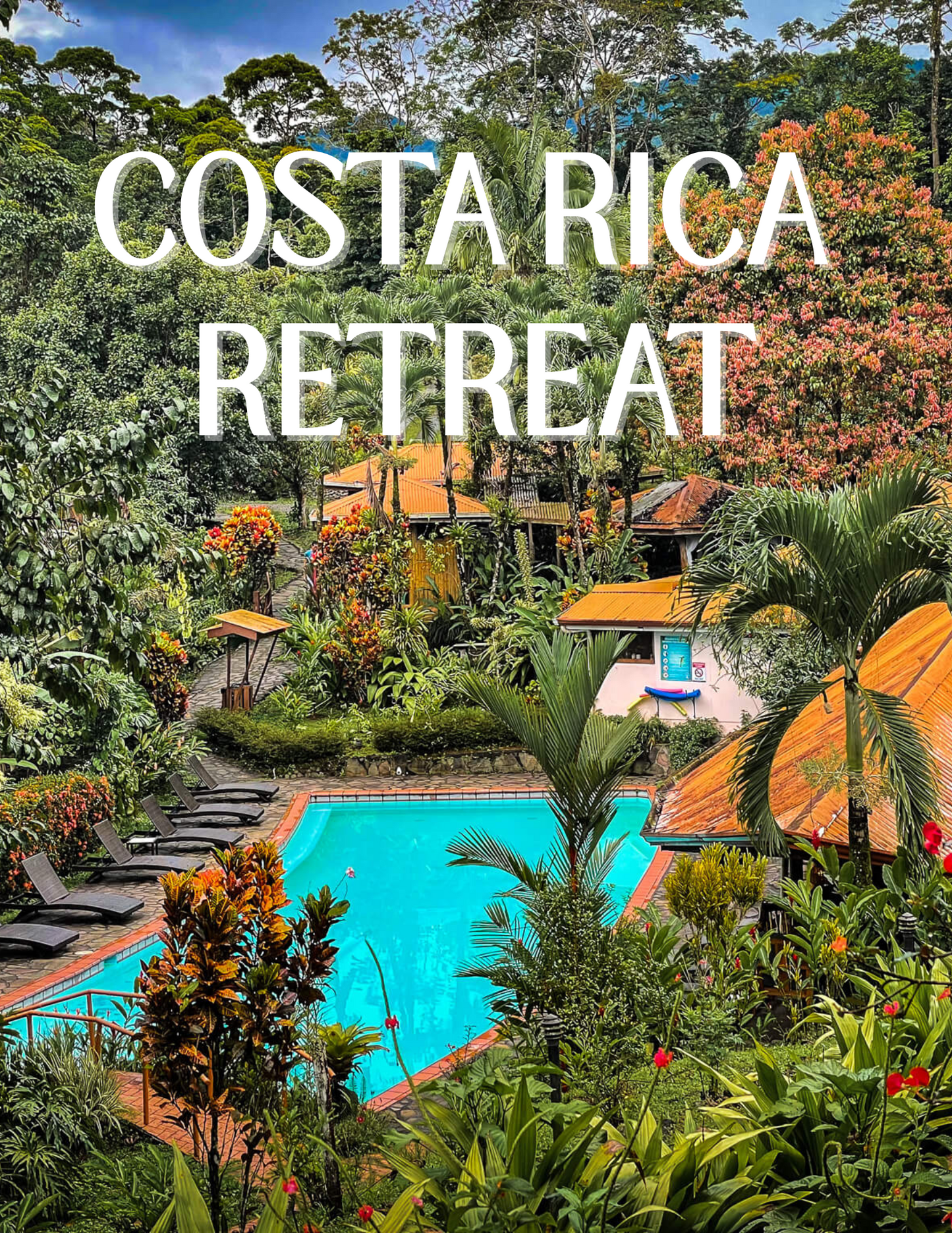 Costa Rica Breakthrough & Bloom Retreat — Business + Empowerment